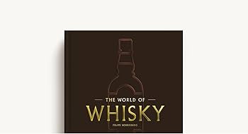 The World of Whisky: The New Traditions: Schrieberg, Felipe